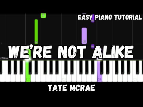 Were Not Alike - Tate McRae