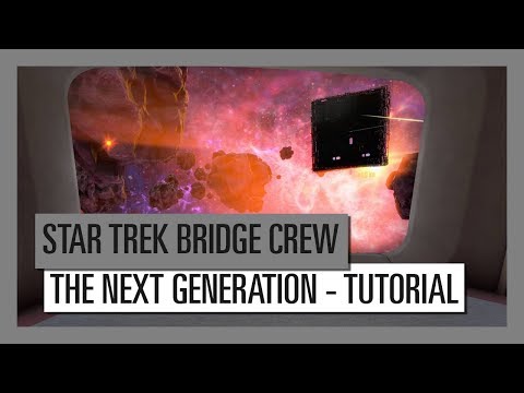 STAR TREK BRIDGE CREW:  THE NEXT GENERATION - TUTORIAL | Ubisoft [DE]