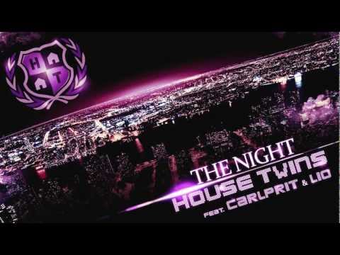 HouseTwins - The Night Feat. Carlprit & Leo