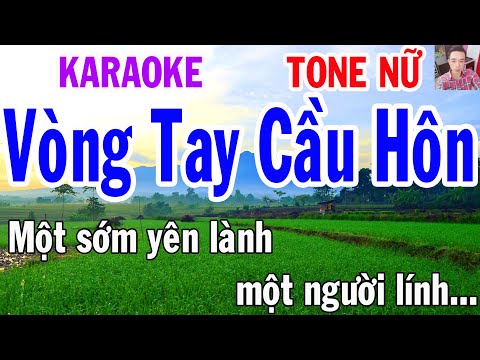 Karaoke Vòng Tay Cầu Hôn Tone Nữ Nhạc Sống gia huy karaoke