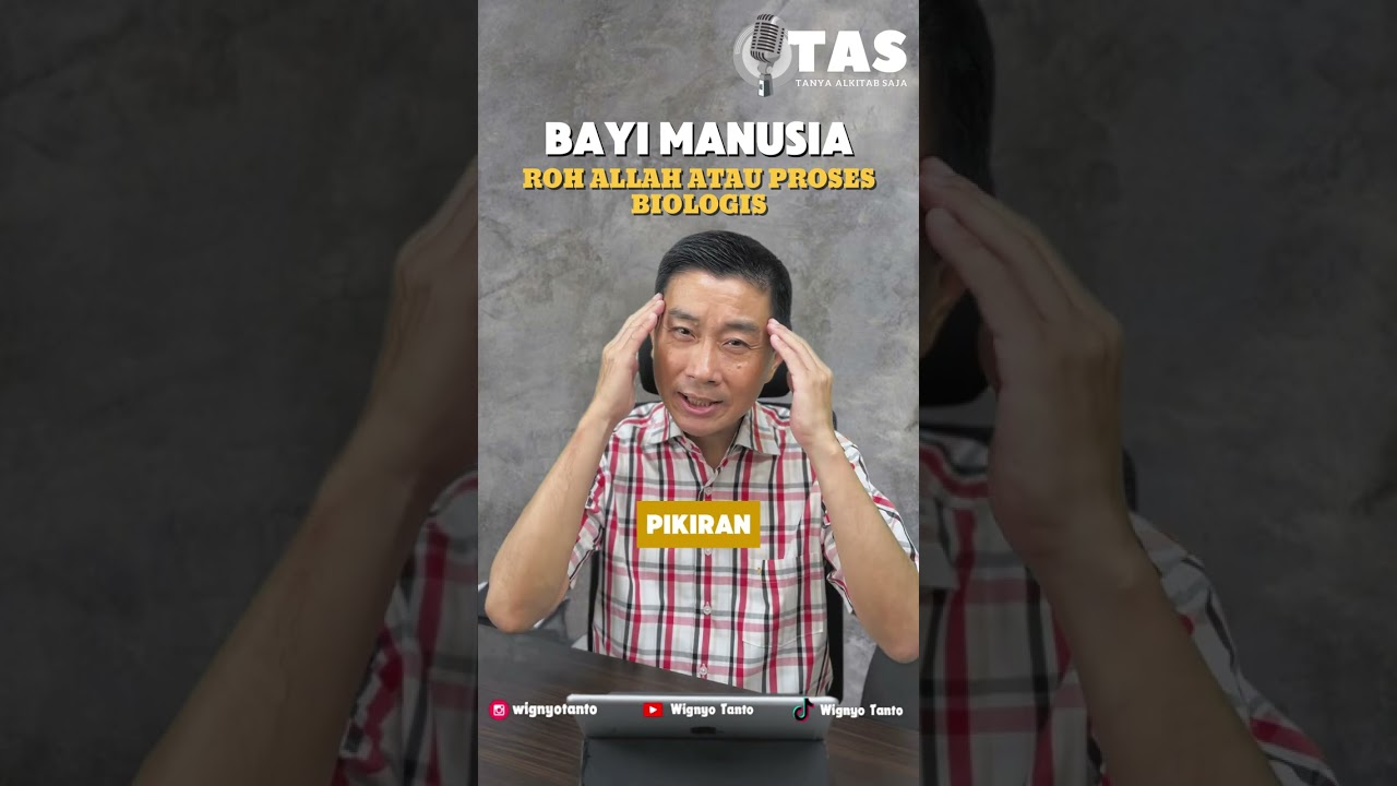 TAS#058 Roh bayi manusia asalnya dari mana?