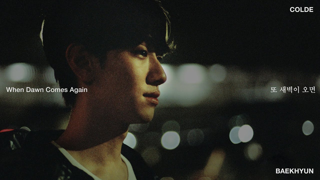 또 새벽이 오면 (When Dawn Comes Again) – Colde