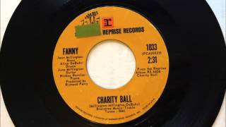 Charity Ball , Fanny , 1971 Vinyl 45RPM