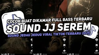 Download lagu DJ SOUND JJ SEREM V8 FULL BASS GACOR KANE COCOK BUAT KAMAR MENGKANE VIRAL TIKTOK TERBARU 2025🎧 mp3