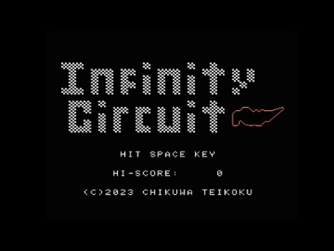 Infinity Circuit (2023, MSX, Chikuwa Teikoku)