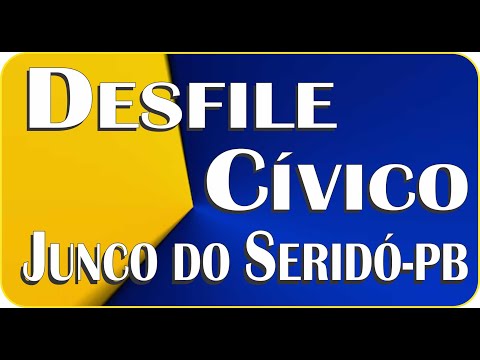 DESFILE CÍVICO 7 DE SETEMBRO DO JUNCO DO SERIDÓ-PB