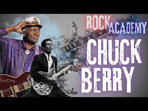 CHUCK BERRY - Vita, Storia, Carriera, Canzoni, Musica (THE ROCK ACADEMY Episodio #02)