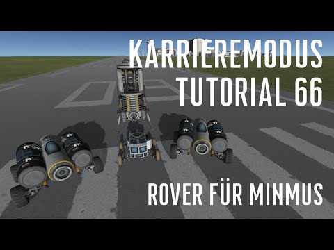 KSP 1.12 Karriere Tutorial 66 - Rover für Minmus