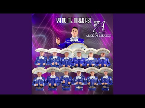Ya No Me Mires