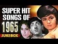 Super Hit Songs Of 1965