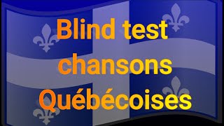 blind test chansons québécoises toutes générations