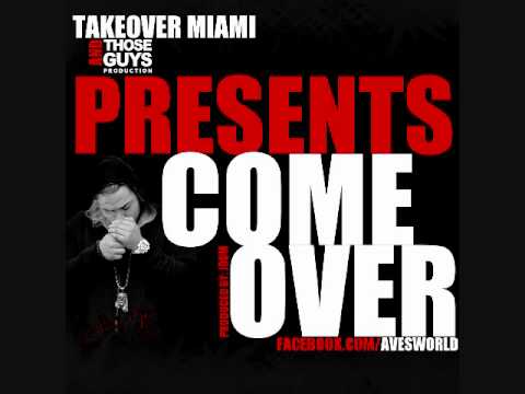 Ave Feat Young Quis - Come Over