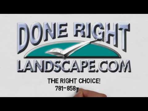Landscaping in Boston, MA Done Right Landscape 781-858-8000