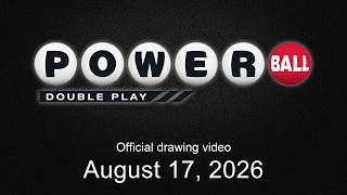 Powerball Double Play drawing for August 17, 2026