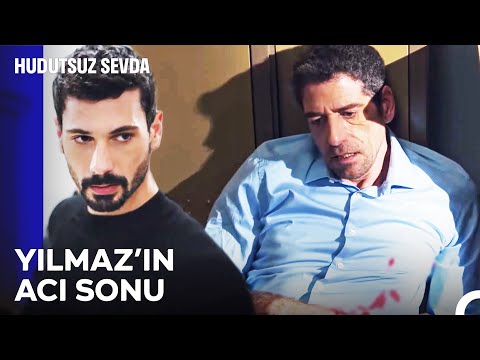 Halil İbrahim, Yılmaz'ı Öldürdü! - Hudutsuz Sevda 18. Bölüm (SON SAHNE)