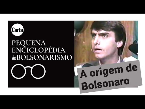 A ORIGEM DE JAIR MESSIAS BOLSONARO | Pequena Enciclopédia do Bolsonarismo