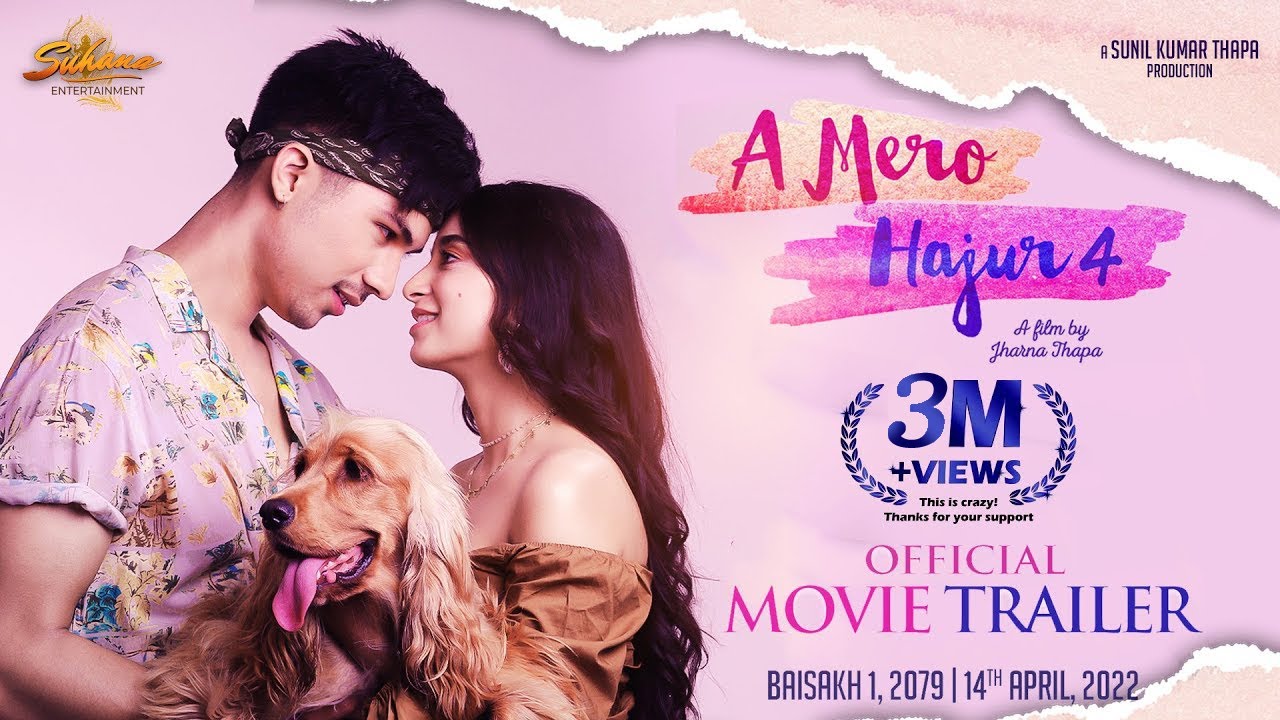 Miniature de la vidéo A MERO HAJUR 4 - OFFICIAL MOVIE TRAILER - ANMOL KC, SUHANA THAPA,  JHARANA THAPA du film ए मेरो हजुर ४