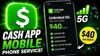 Cash App Mobile Phone Service Explained! ($40 Unlimited 5G Plan)