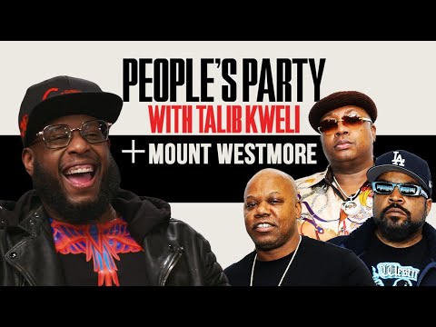 Talib Kweli & Mount Westmore On The New Album, 2Pac Stories, Snoop, E-40 Slang | People's Party Full