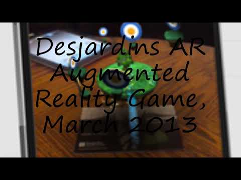 How to pronounce Desjardins AR Augmented Reality Game, March 2013 in English?