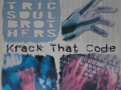 Electric Soul Brothers - Krack That Code (Yakooza RmX)