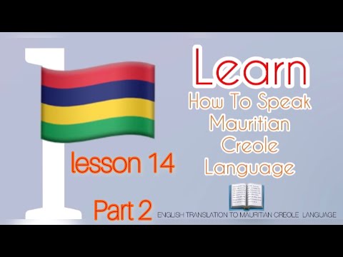Lesson - 14 | part 2 | On How To Pronounce Prepositions In Mauritian Creole Language