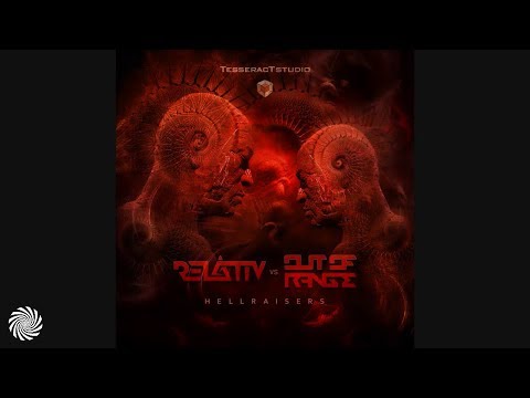 Relativ vs Out Of Range - Hellraisers