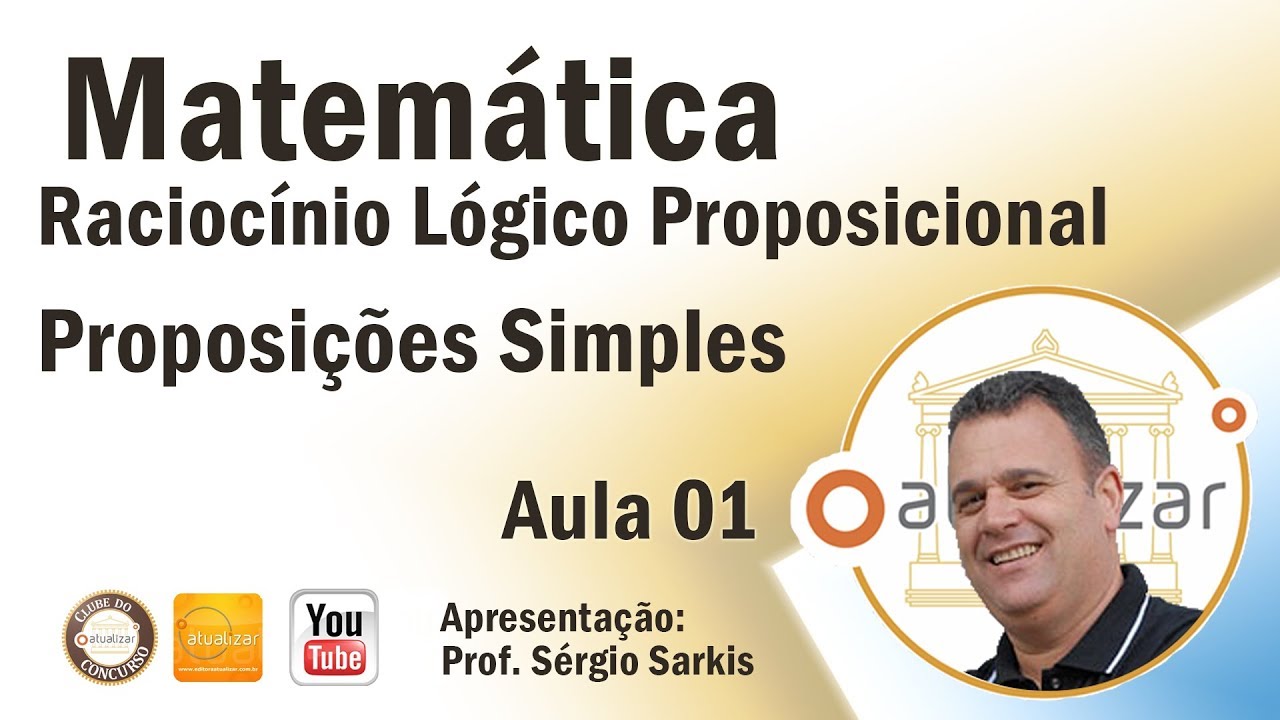 Raciocínio Lógico Proposicional - Aula 01 (Apresentação do Curso)