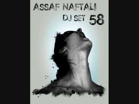 ASSAF NAFTALI DJ SET 58 CLIP.wmv