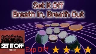 Paradiddle: Set it Off - Breath In, Breathe Out / Expert difficulty 4 stars