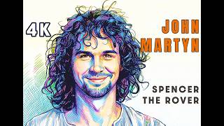 John Martyn — Spencer the Rover