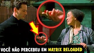 27 DETALHES que você PERDEU em MATRIX RELOADED (EASTER EGGS + REFERÊNCIAS + ERROS) 🎬