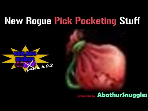 Dingy Iron Coins: New Pickpocketing for Rogues (Warlords of Draenor)