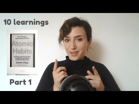 Language learning tips: The 10 learnings from "Atomic Habits", from James Clear (Part 1)