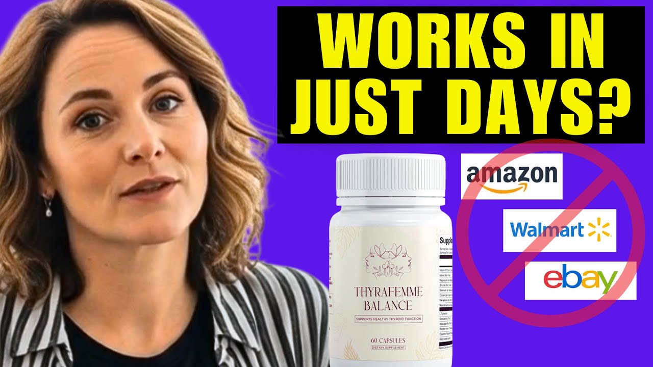 Thyrafemme Balance product review - detailed analysis 2025