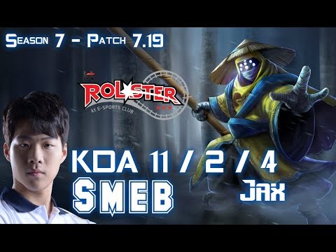 KT Smeb JAX vs YASUO Top - Patch 7.19 KR Ranked