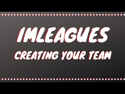 Imleagues Instructions Create Your Team