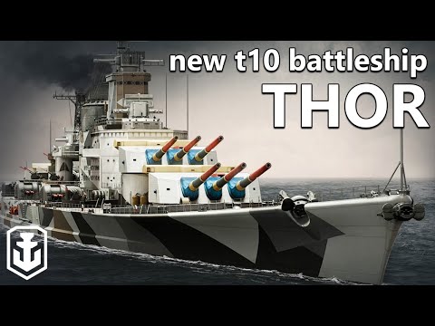 New Tier 10 Radar Battleship - Thor (World of Warships)