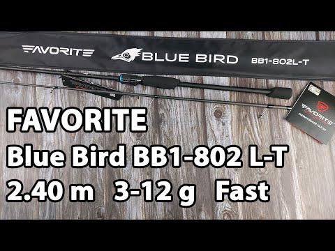 Спінінг Favorite Blue Bird 2020 BB1 802L T 2 40m 3 12g Fast