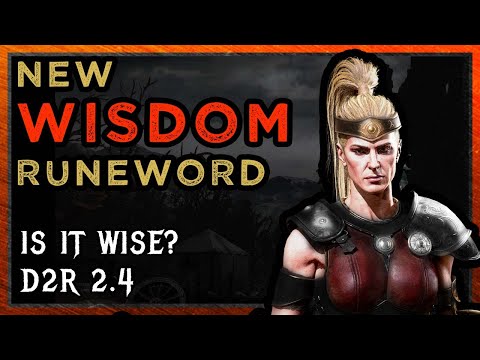 Is WISDOM wise? New Runeword - Diablo 2 Resurrected - 2.4
