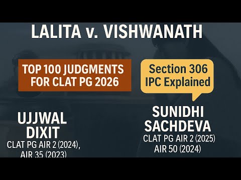 TOP 100 JUDGMENTS FOR CLAT PG 2026| LALITA vs VISHWANATH AND OTHERS| KFALEGAL