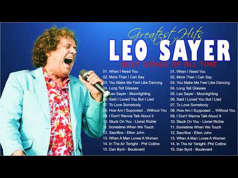 The Best Of Leo Sayer | Leo Sayer Greatest Hits Full Album