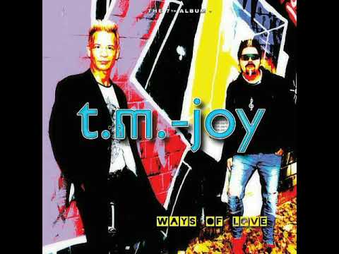 T.M.-Joy - Ways Of Love Megamix 2020