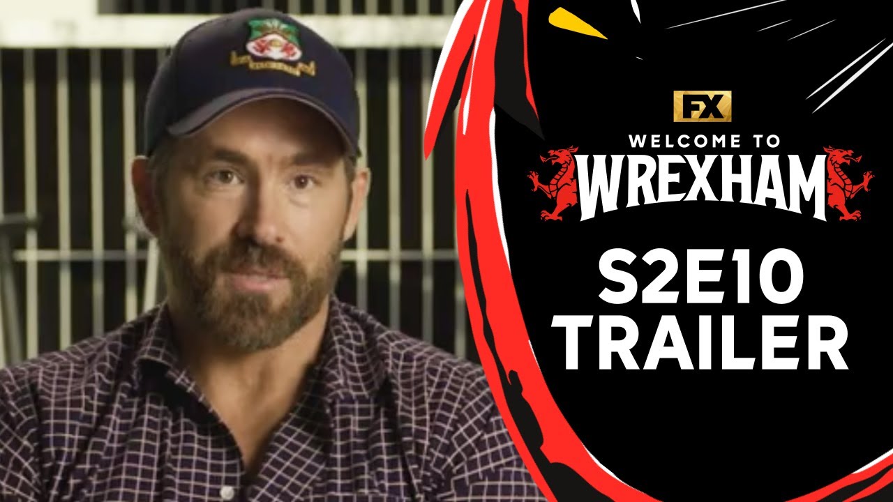 Wrexham Ep 10