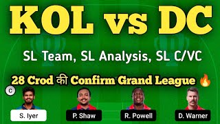 kol vs dc dream team | kolkata vs delhi dream team prediction | dream team of today match