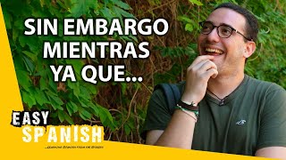11 Connecting Words to Build Complex Sentences in Spanish | Super Easy Spanish 85