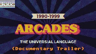 Arcades : Part 3 - The 1990's (Trailer)