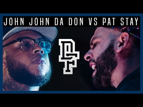 John John Da Don vs Pat Stay