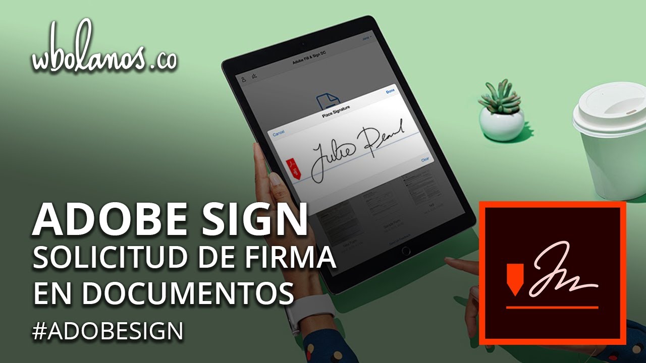 Adobe Sign - Solicitud de firma en Documentos