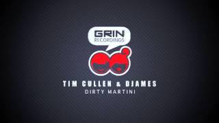 Tim Cullen & DJames Dirty Martini